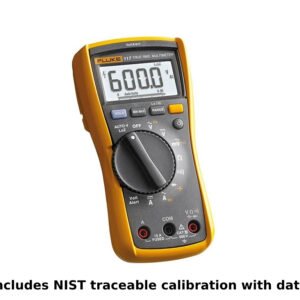 Fluke 117 CAL - Electricians Multimeter (Includes NIST Traceable Calibration with Data)
